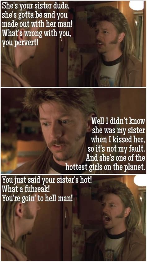 joe dirt silvertown quote|130 Joe Dirt Quotes That’ll Make You Laugh Out Loud